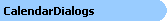 CalendarDialogs Object Model