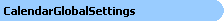 Calendar Global Settings Object Model