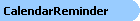CalendarReminder Object Model