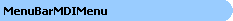 Menu Bar MDI Menu
