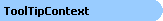 ToolTip Context