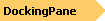 DockingPane Object Model