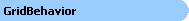 GridBehavior Object Model