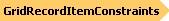GridRecordItemConstraints Object Model