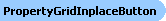 PropertyGridInplaceButton Object Model