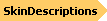 SkinDescriptions Object Model