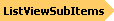 ListViewSubItems Diagram