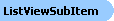 ListViewSubItem Diagram
