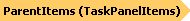 Parent Items (TaskPanelItems)